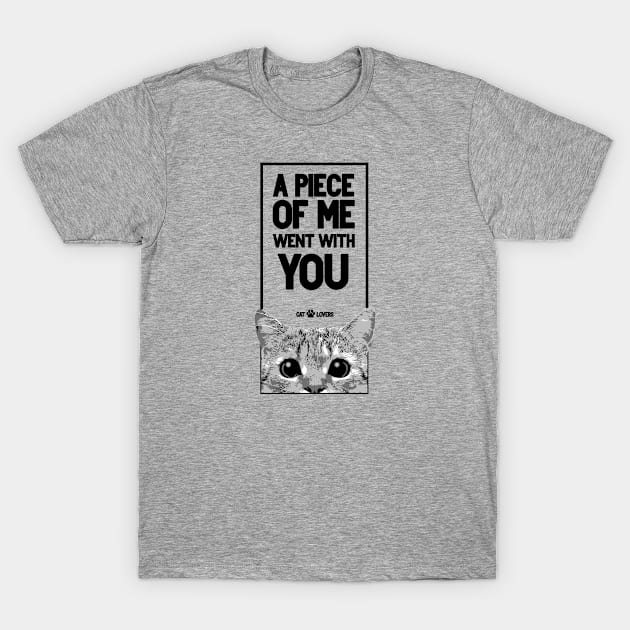 Cat Lover Quote T-Shirt by MAGE